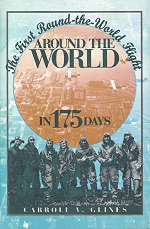 Around the World in 175 Days: The First Round-the-World Flight book cover